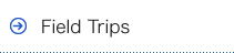 field trips